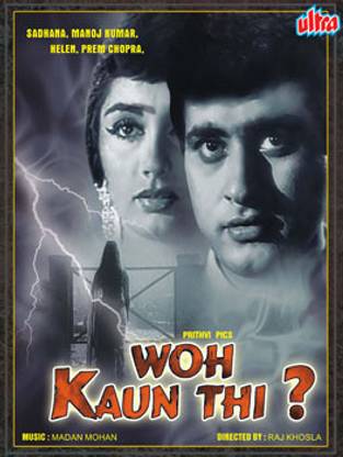 Woh Kaun Thi