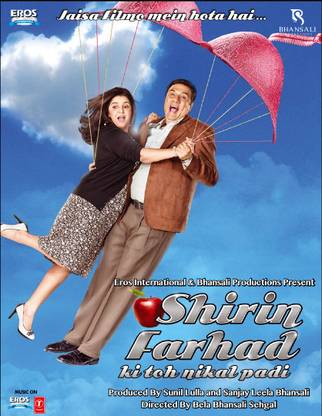 Shirin Farhad Ki Toh Nikal Padi