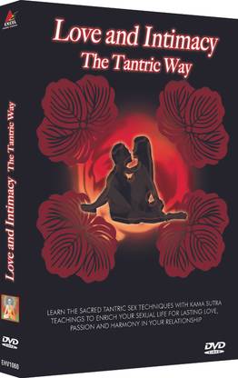 Love & Intimacy - The Tantric Way