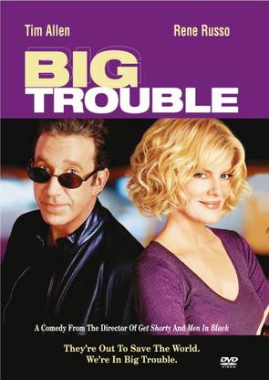Big Trouble