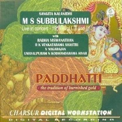Paddhatti - Live In Concert 1956 - M. S. Subbulakshmi