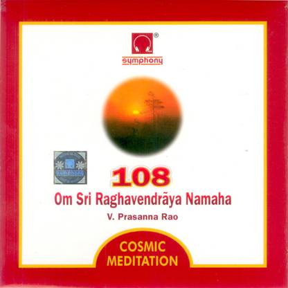 Om Sri Raghavendraya Namaha