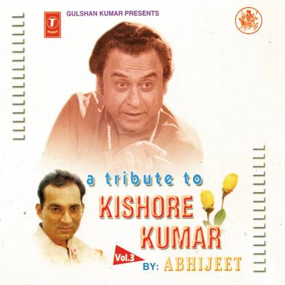 A Tribute To Kishore Kumar Vol.3