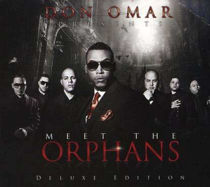 Don Omar Presents Meet The Orphans (W DVD) (Dlx)