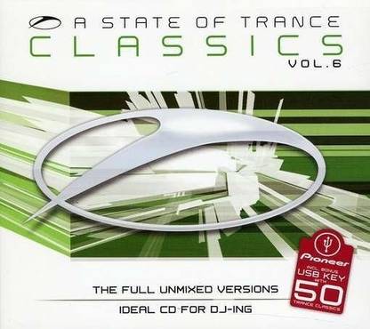 A State Of Trance Classics -Volume 6