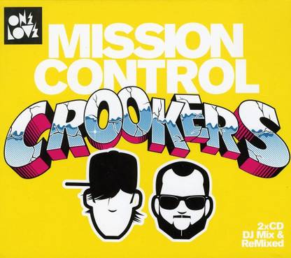 Crookers Mission Control (Aus)