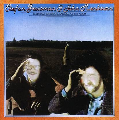 Stefan Grossman & John Renbourn (Enh)