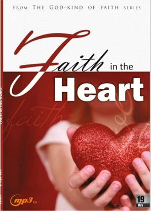 Faith In The Heart