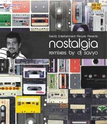 Nostalgia - Remixes By Dj Savyo
