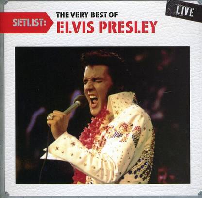 Setlist The Very Best Of Elvis Presley Live