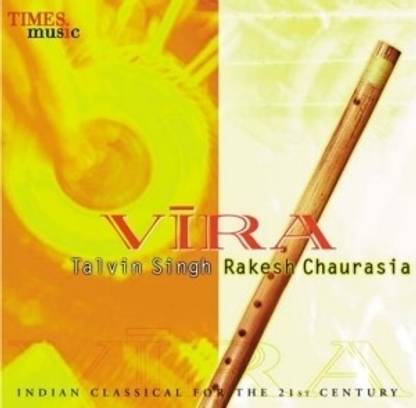 VIRA Talvin Singh, Rakesh Chaurasia