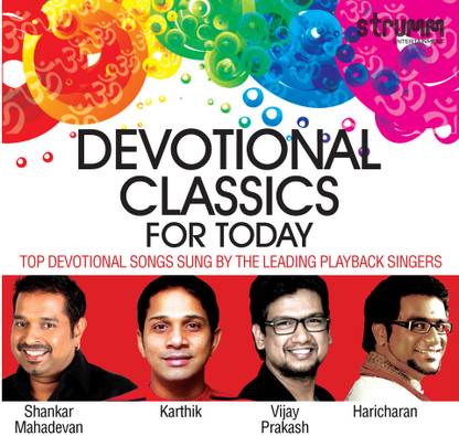 Devotional Classics For Today : Shankar Mahadevan, Karthik, Haricharan, Vijay Prakash