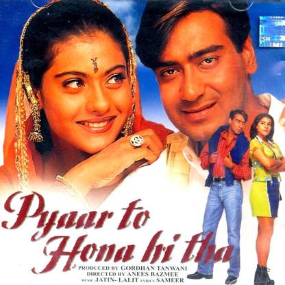 Pyaar To Hona Hi Tha