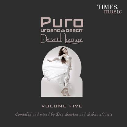 Puro - Urbano & Beach - Desert Lounge Volume Five