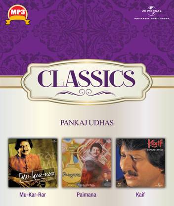 Classics - Mu-Kar-Rar / Paimana / Kaif