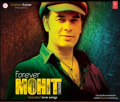 Forever Mohit Chauhan