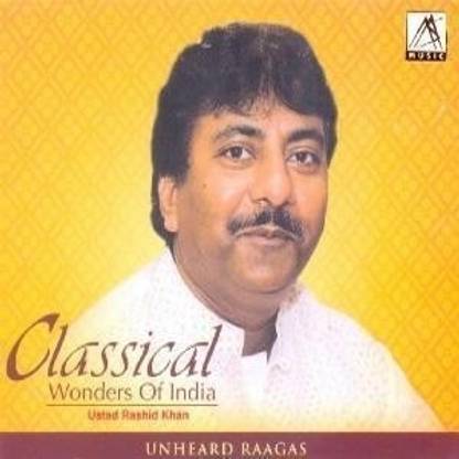 Classical Wonders - Ustad Rashid Khan