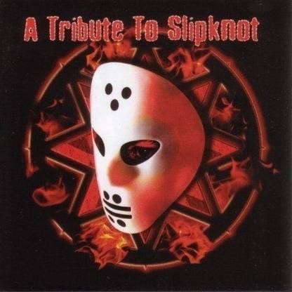 Tribute To Slipknot Various