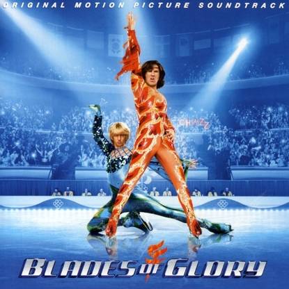 Blades Of Glory O.S.T
