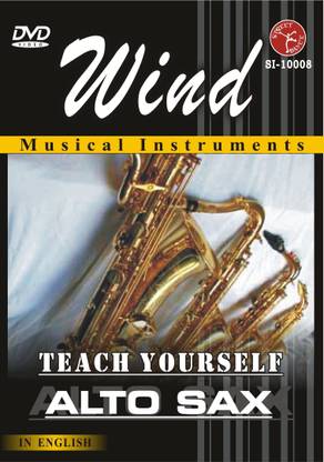 Teach Yourself Alto Sax ( Saxophone ) - ( Wind )