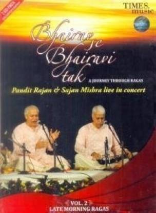 Bhairav Se Bhairavi Tak - A Journey Through Ragas Volume 2