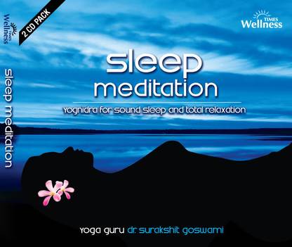 Sleep Meditation: Yogindra For Sound Sleep And Total Relaxation