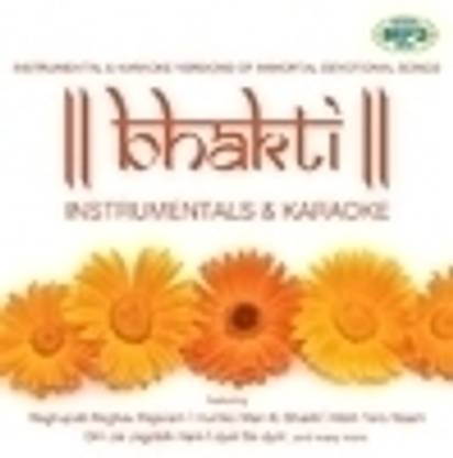 Bhakti Instrumentals And Karaoke (Mp3)