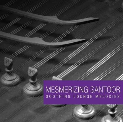 Mesmerizing Santoor