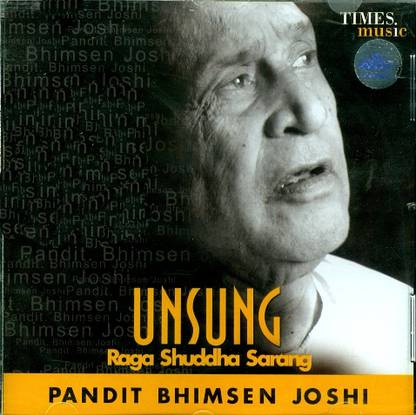 Unsung Raga Shuddha Sarang