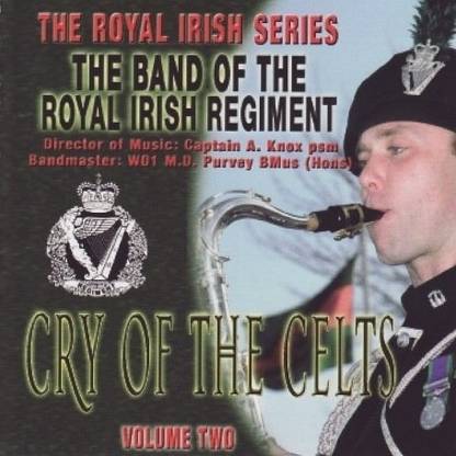 Cry Of The Celts Royal Irish Series 2