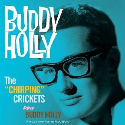Chirping Crickets/buddy Holly