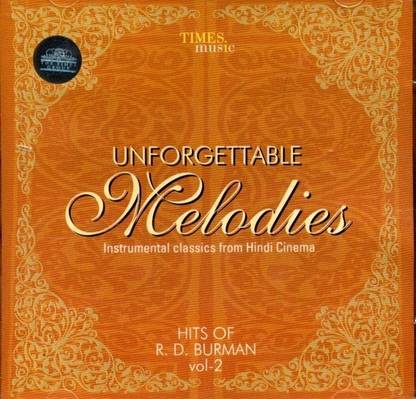 Unforgettable Melodies Hits Of R. D. Burman Volume - 2