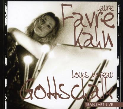 Laure Favre-Kahn Plays Gottschalk (Dig)