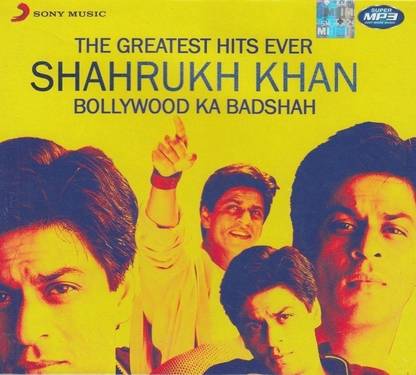 The Greatest Hits Ever - Shahrukh Khan - Bollywood Ka Badshah