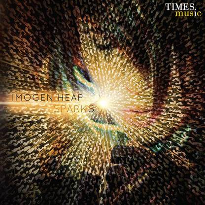 Sparks - Imogen Heap