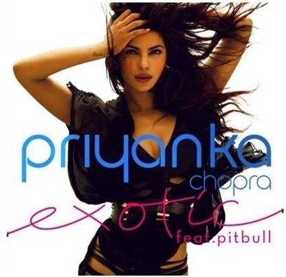 Priyanka Chopra - Exotic Feat.Pitbull