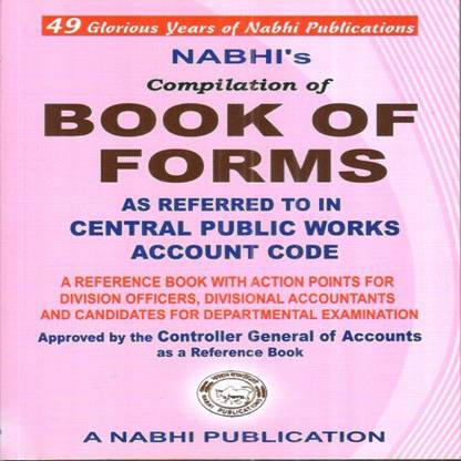 Compilation of Book of Forms as Referred to in Central Public Works Account Code
