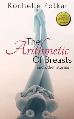 The Arithmetic of Breasts and Other Stories