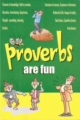 Proverbs are Fun