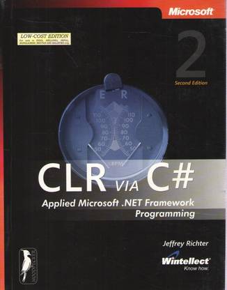 CLR Via C#: Applied Microsoft.NET Programming