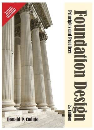 Foundation Design - Principles and Practices 2nd Edition