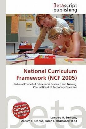 National Curriculum Framework (Ncf 2005)