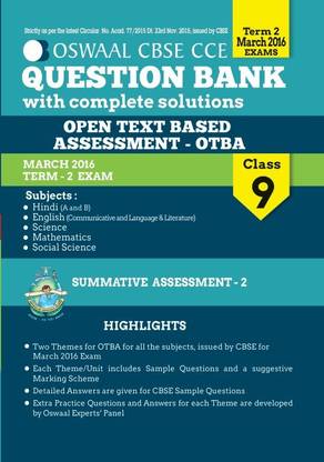 Oswaal CBSE CCE Question Bank With Complete Solutions For Class 9 Term II (Oct-Mar 2016 ) Open Text Based Assessment (OTBA)