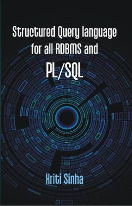 Structured Query language for all RDBMS and PL/SQL