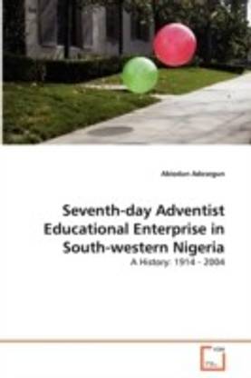 Seventh-day Adventist Educational Enterprise in South-western Nigeria