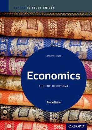 Economics Study Guide: Oxford IB Diploma Programme