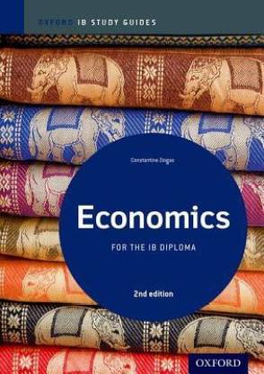 Economics Study Guide: Oxford IB Diploma Programme