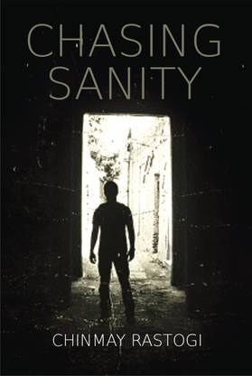 Chasing Sanity