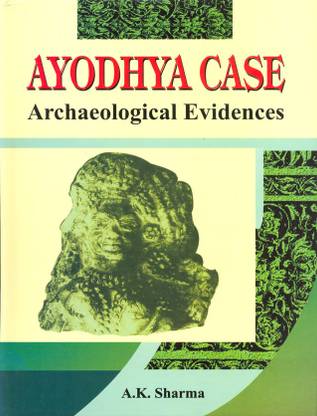 Ayodhya case archaelogical evidences