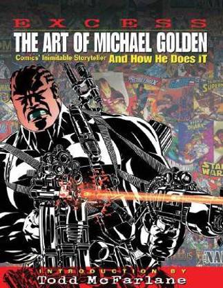 Excess: The Art of Michael Golden